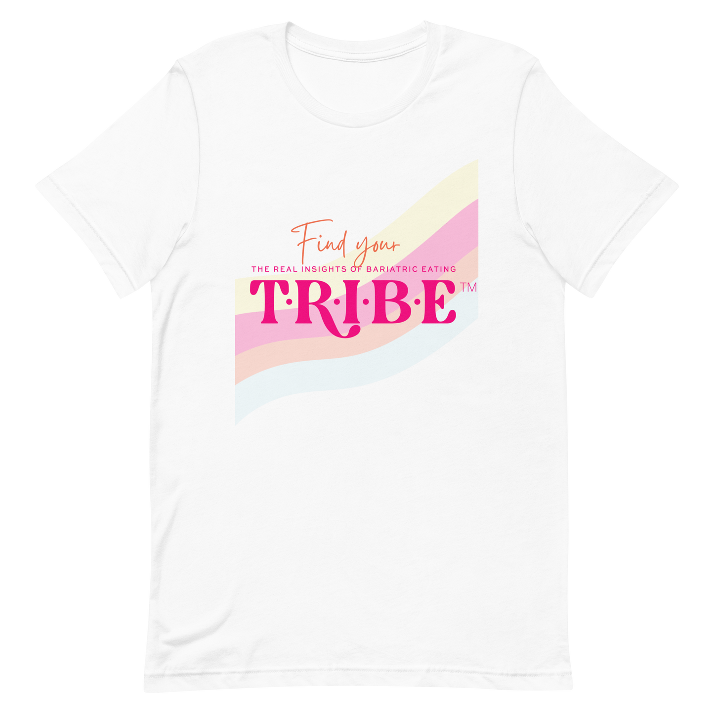 TRIBE T-SHIRT - FIND YOUR TRIBE